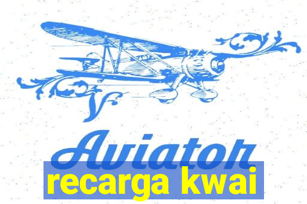 recarga kwai